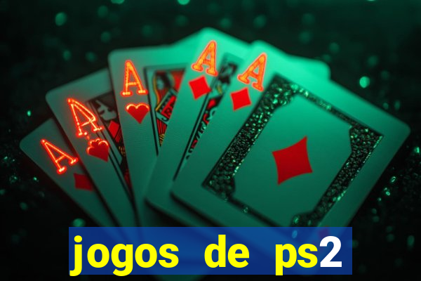 jogos de ps2 traduzidos pt br